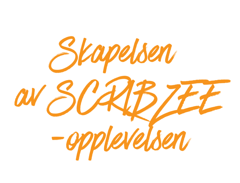 Skapelsen-av-SCRIBZEE-opplevelsen