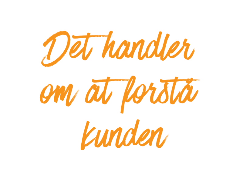 Det-handler-om-at-forstå-kunden