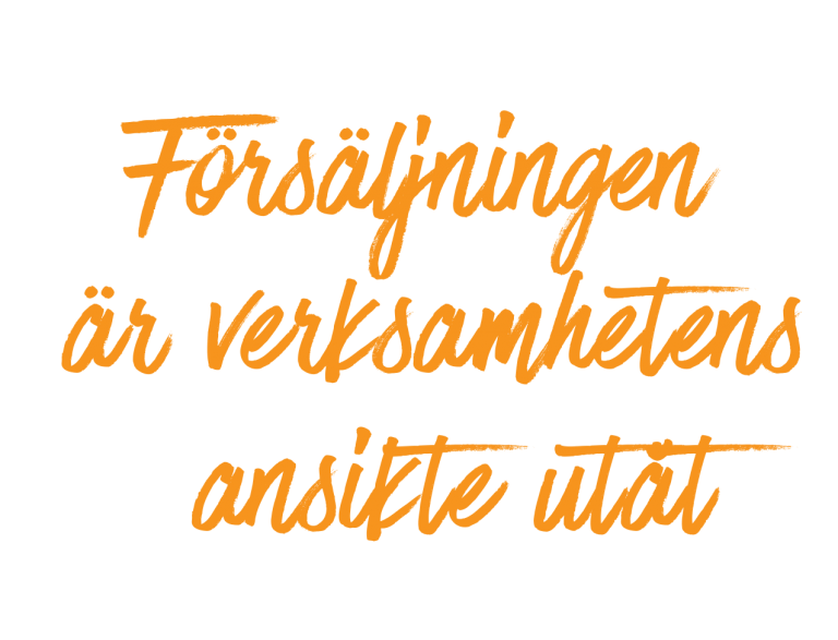 Försäljningen-är-verksamhetens-ansikte-utåt