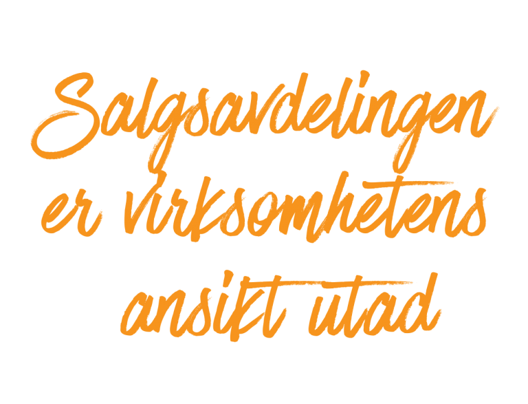 Salgsavdelingen-er-virksomhetens-ansikt-utad