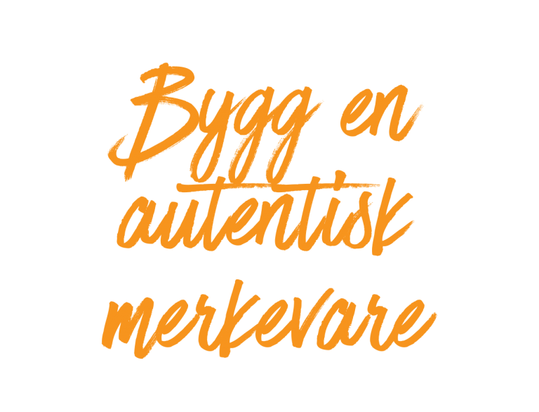 Bygg-en-autentisk-merkevare
